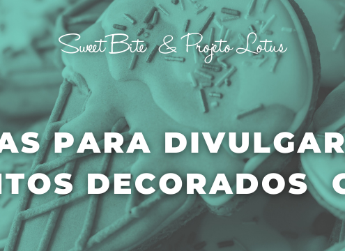 7 dicas para divulgar biscoitos decorados online