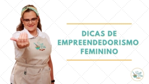 dicas de empreendedorismo feminino